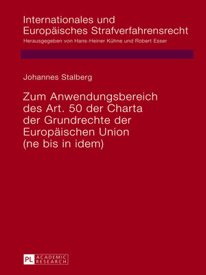 cover image of Zum Anwendungsbereich des Art. 50 der Charta der Grundrechte der Europäischen Union